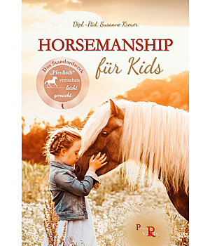 Susanne Kreuer Horsemanship fr Kids: Pferdisch verstehen - leicht gemacht - 403267